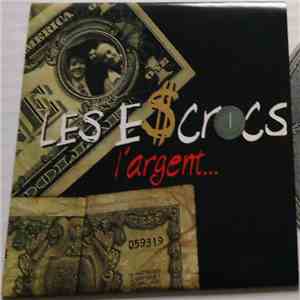 Les Escrocs - L'Argent flac download