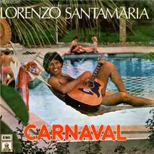 Lorenzo Santamaría - Carnaval flac download