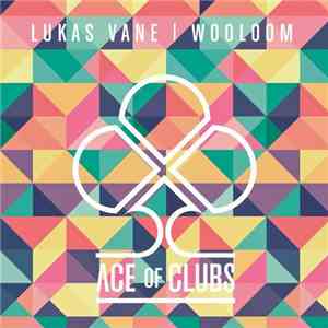 Lukas Vane - Wooloom flac download