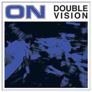 ON  - Double Vision flac download