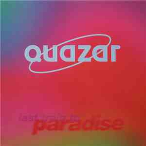 Quazar - Last Train To Paradise flac download