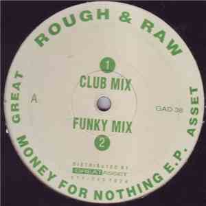 Rough & Raw - Money For Nothing EP flac download
