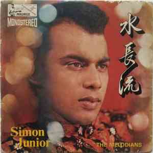 Simon Junior, Maurice Patton & The Melodians - 水长流 flac download