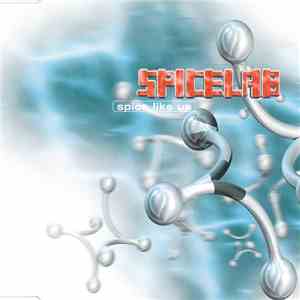 Spicelab - Spice Like Us flac download