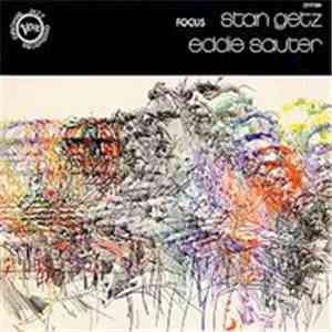 Stan Getz / Eddie Sauter - Focus flac download