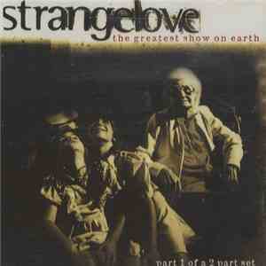 Strangelove - The Greatest Show On Earth flac download
