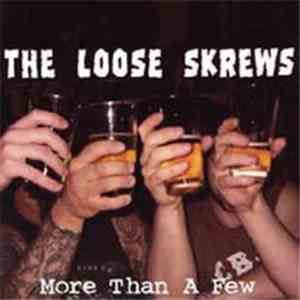 The Loose Skrews - More Than A Few flac download