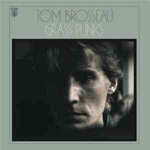 Tom Brosseau - Grass Punks flac download