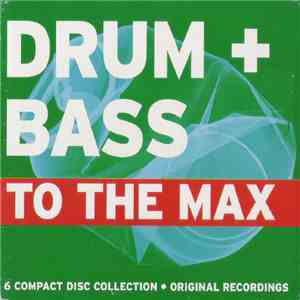 Various - Drum + Bass To The Max flac download
