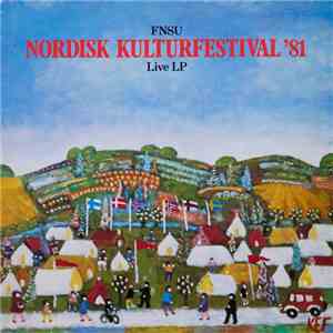 Various - FNSU Nordisk Kulturfestival '81 (Live LP) flac download