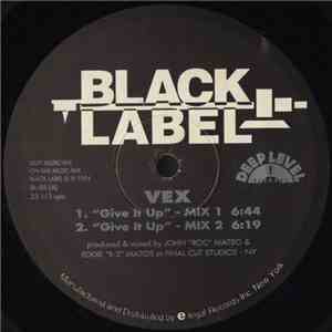 VEX - Give It Up flac download
