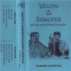 Watts & Scratch - Players Lifestyle flac download