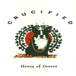 Army Of Lovers - Crucified flac download