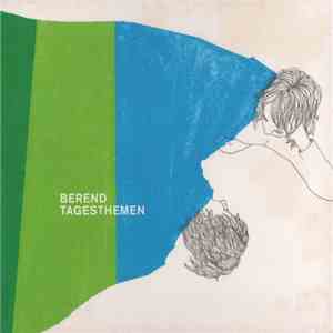 Berend - Tagesthemen flac download