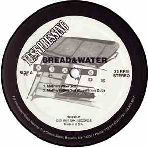 Bread & Water  - MotherFatherGod / Just Before Dawn... I Shine flac download