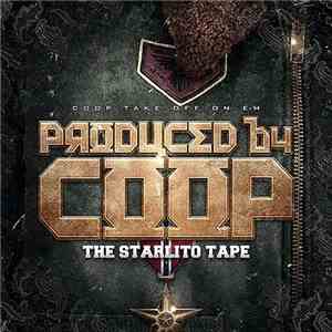 Coop , Starlito - Produced By Coop: The Starlito Tape flac download