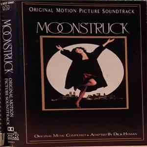 Dick Hyman - Moonstruck - Original Motion Picture Soundtrack flac download