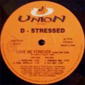 D-Stressed - Love Me Forever (Dam Dam Dam) flac download