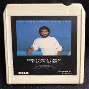 Earl Thomas Conley - Treadin' Water flac download