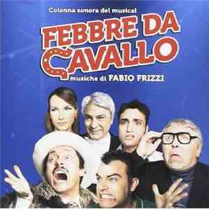 Franco Bixio, Fabio Frizzi, Vincenzo Tempera - Febbre Da Cavallo flac download