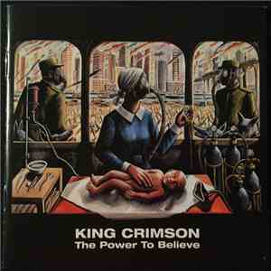 King Crimson - The Power To Believe flac download