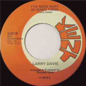 Larry Davis  - For 5 Long Years / I've Been Hurt So Many Times flac download