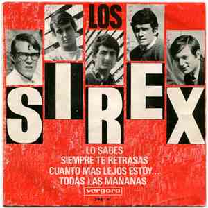 Los Sirex - Lo Sabes / Siempre Te Retrasas / Cuanto Mas Lejos Estoy... / Todas Las Mañanas flac download