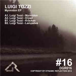 Luigi Tozzi - Myrmidon EP flac download