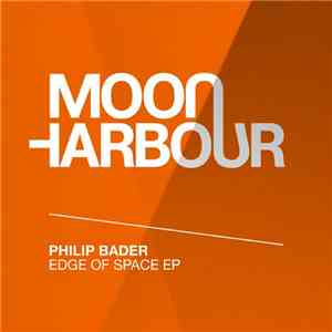 Philip Bader - Edge Of Space EP flac download
