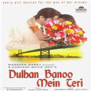 Raam Lakshman, Ravinder Rawal, Dev Kohli - Dulhan Banoo Mein Teri FLAC download