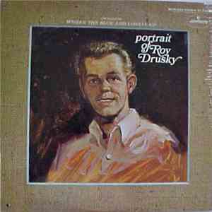 Roy Drusky - Portrait Of Roy Drusky flac download