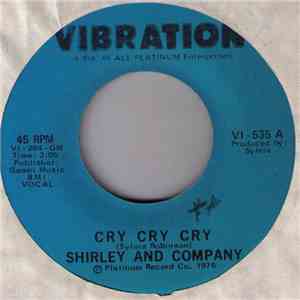Shirley And Company - Cry Cry Cry flac download