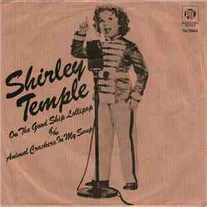 Shirley Temple - On The Good Ship Lollipop flac download