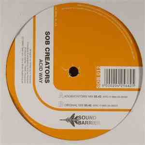 Sob Creators - Acid Way flac download