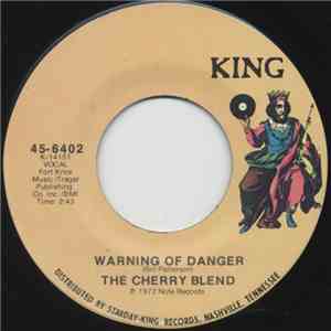 The Cherry Blend - Warning Of Danger / Love Is Gone flac download