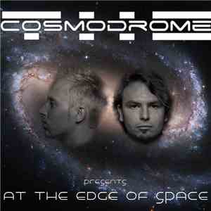 The Cosmodrome - At The Edge Of Space flac download