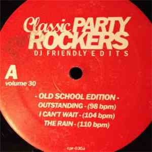 Various - Classic Party Rockers Vol. 30 - Old School Edition flac download
