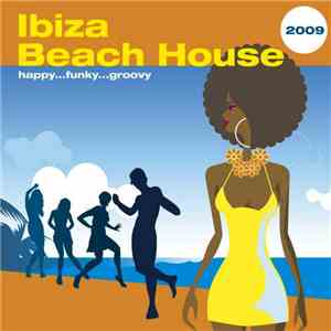 Various - Ibiza Beach House 2009 flac download