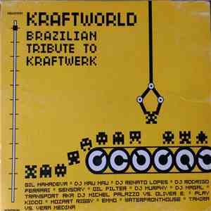 Various - Kraftworld - Brazilian Tribute To Kraftwerk flac download