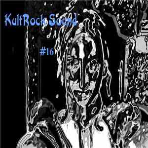 Various - KultRock Sound # 16 flac download