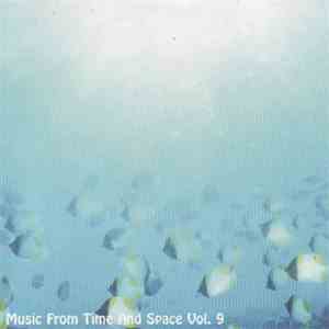 Various - Music From Time And Space Vol. 9 flac download
