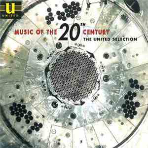 Various - Music Of The Twentieth Century flac download