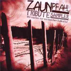 Various - Zaunpfahl Tribute Sampler flac download