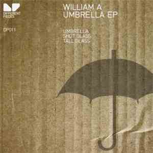 William A - Umbrella EP flac download