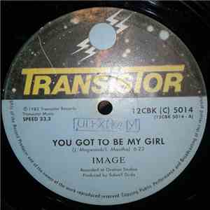 Ymage - You Got To Be My Girl/Chico flac download