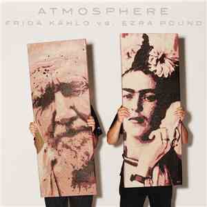 Atmosphere  - Frida Kahlo vs. Ezra Pound flac download