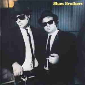 Blues Brothers = ブルースは絆 - Briefcase Full Of Blues = ブルース・ブラザーズ・ライヴ・デビュー flac download