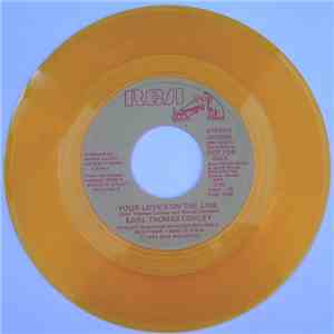 Earl Thomas Conley - Your Love's On The Line flac download