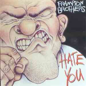 Frampton Brothers - Hate You flac download