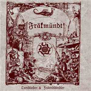Fräkmündt - Landlieder & Frömdländler flac download